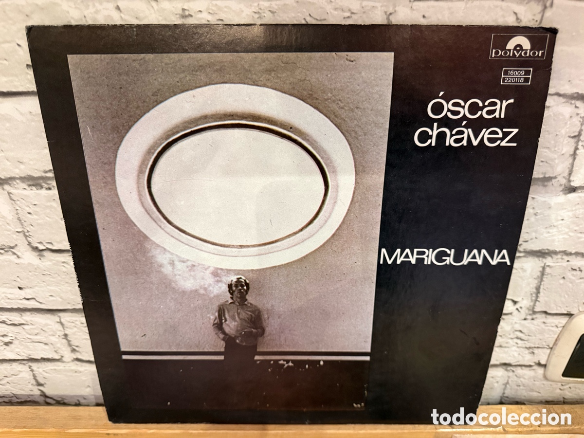 Discos de vinilo: &Oacute;scar Ch&aacute;vez &lrm;&ndash; Mariguana. Lp vinilo edici&oacute;n mexico de 1973. Buen estado