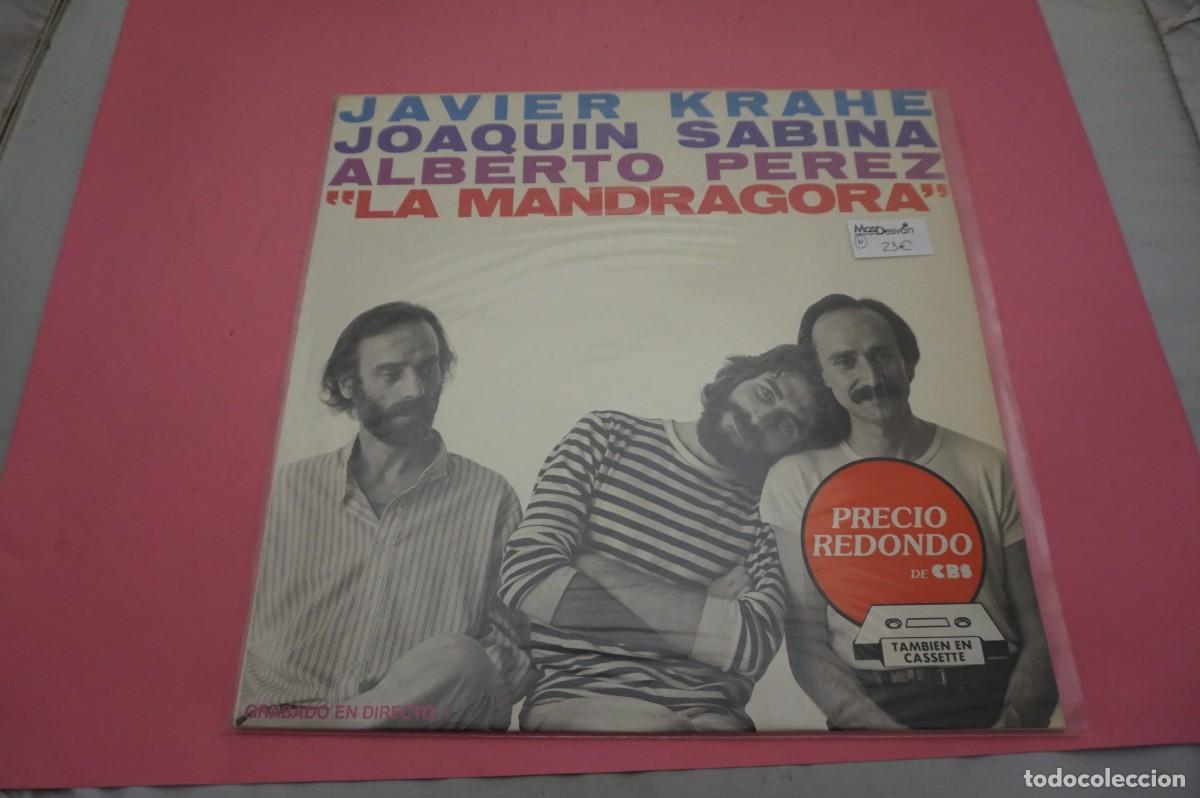 Discos de vinilo: LP - JAVIER KRAE, JOAQUIN SABINA, ALBERTO PEREZ - LA MANDRAGORA - VINILO EN EXCELENTE ESTADO