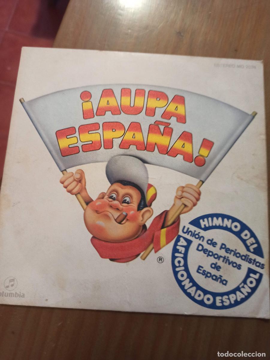Discos de vinilo: Aupa Espa&ntilde;a Seleccion Union de periodistas