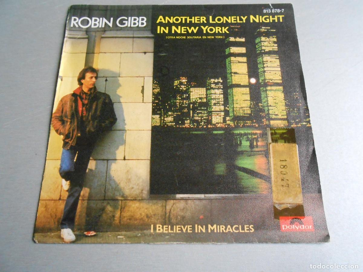 Discos de vinilo: ROBIN GIBB, SG, ANOTHER LONELY NIGHT IN NEW YORK + 1, A&Ntilde;O 1983, POLYDOR 813.878-7