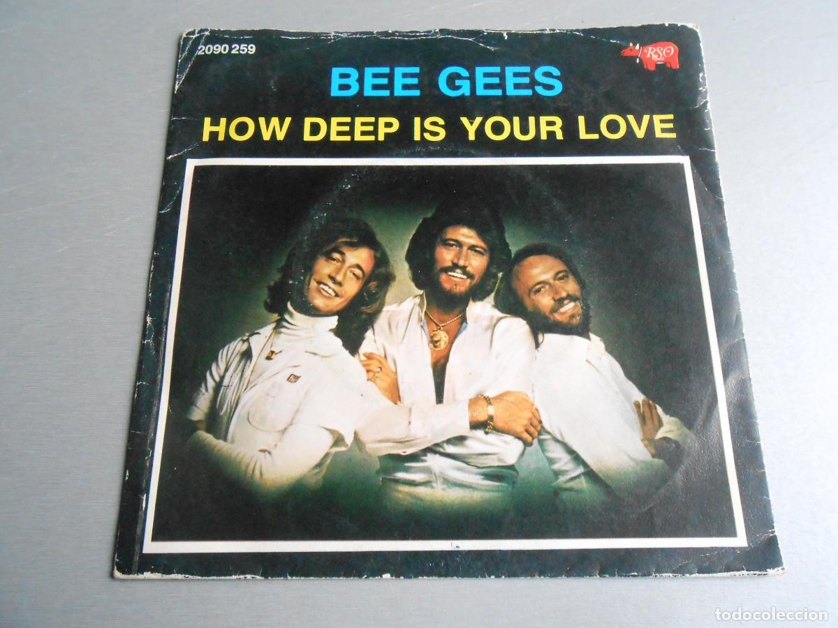 Discos de vinilo: BEE GEES, SG, HOW DEEP IS YOUR LOVE + 1, A&Ntilde;O 1977, RSO 2090 259, MADE IN PORTUGAL