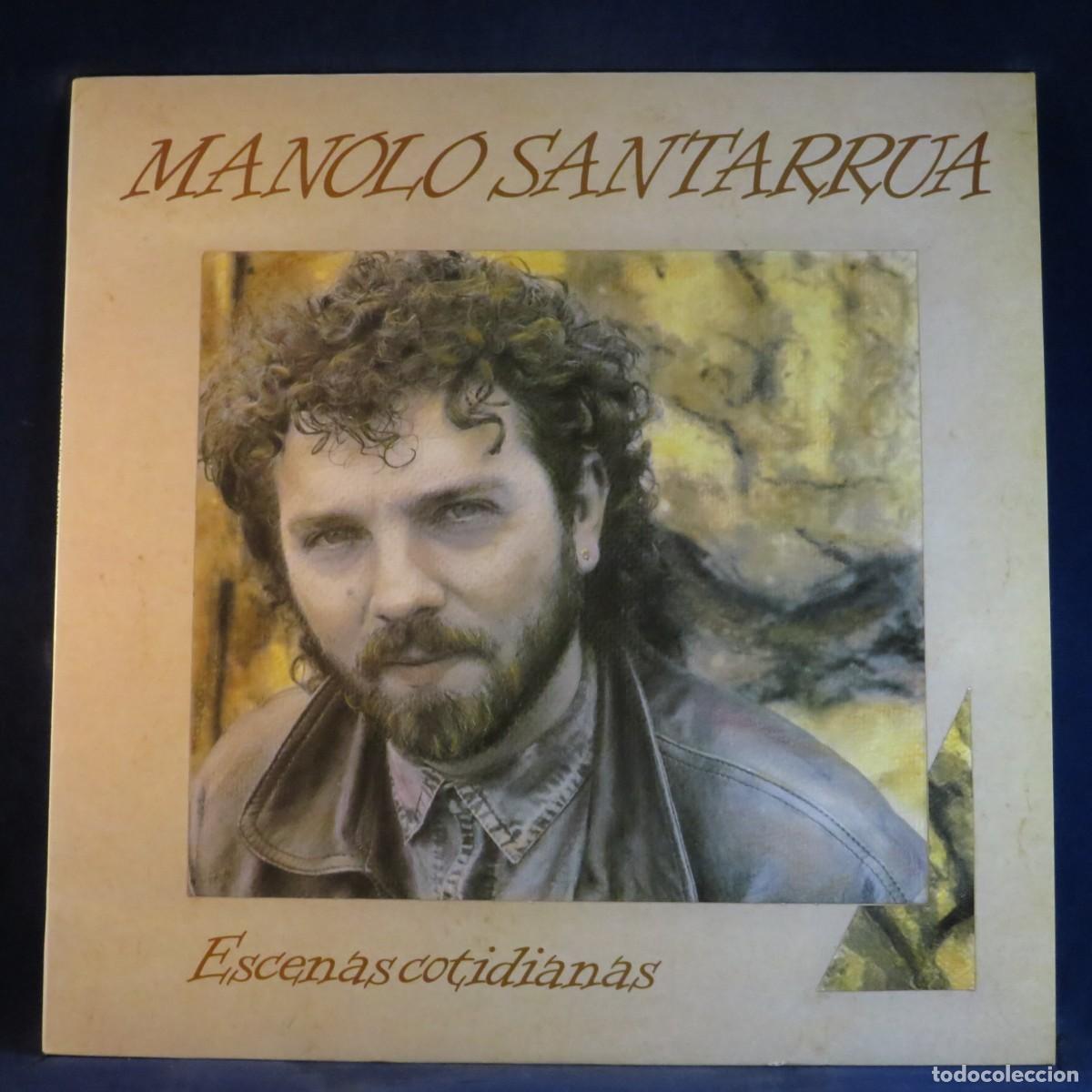 Discos de vinilo: MANOLO SANTARR&Uacute;A &ndash; ESCENAS COTIDIANAS - LP
