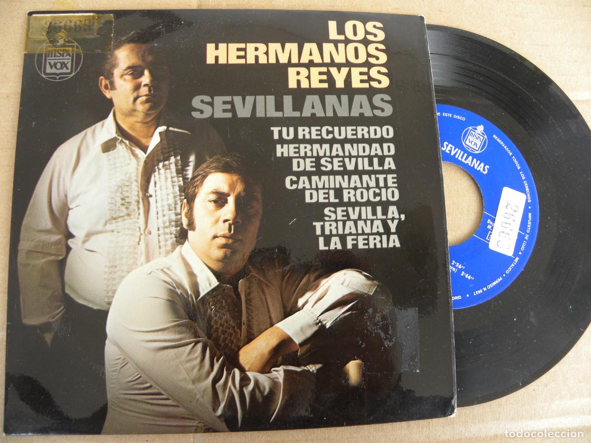 Discos de vinilo: LOS HERMANOS REYES -SEVILLANAS -EP 1974 -BUEN ESTADO
