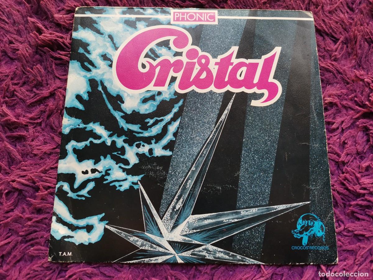 Discos de vinilo: Cristal &ndash; Phonic Vinilo 7&rdquo; Single 1977 France 731 403