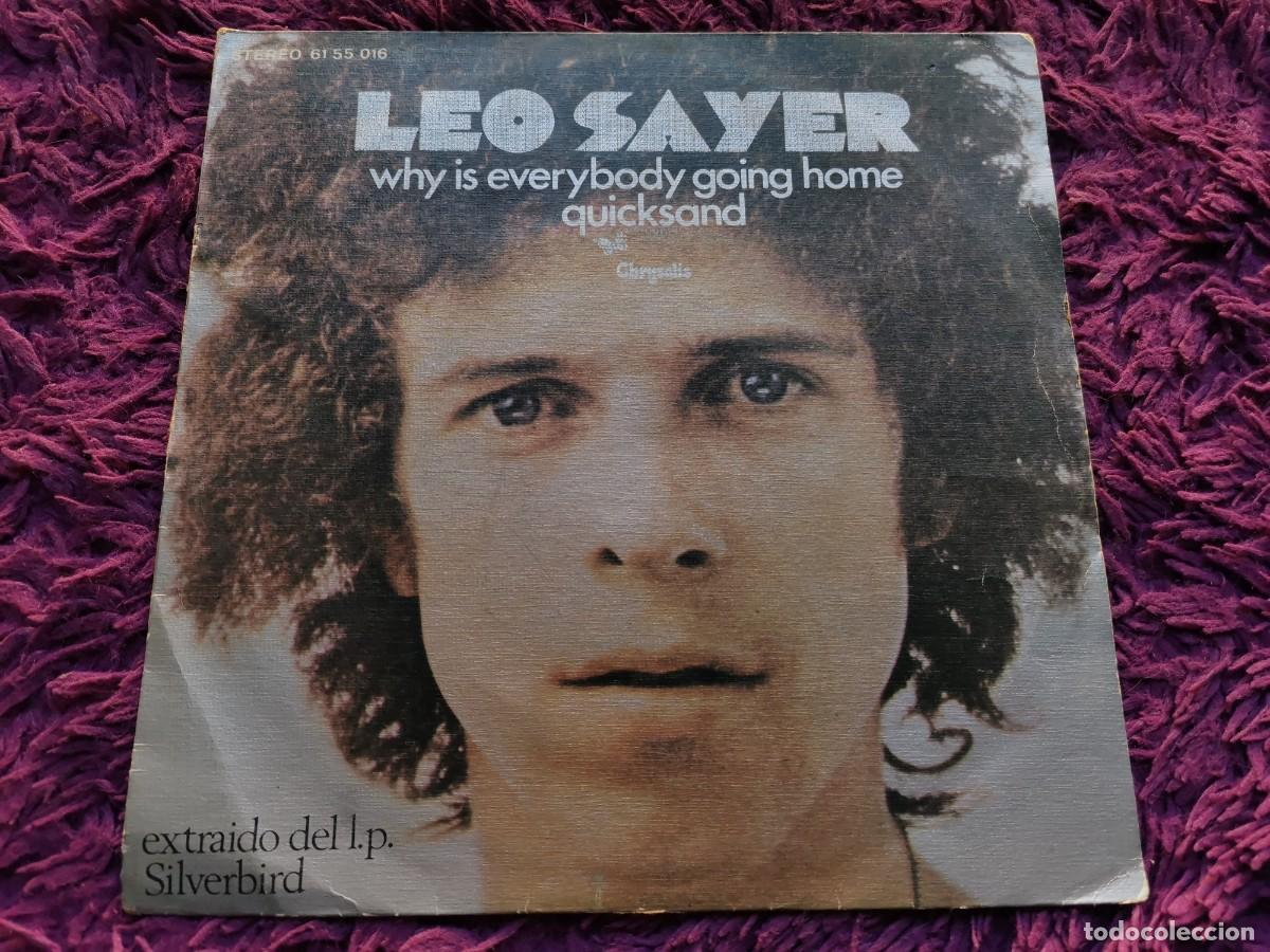Discos de vinilo: Leo Sayer &ndash; Why Is Everybody Going Home Vinilo 7&rdquo; Single 1973 Spain 6155 016