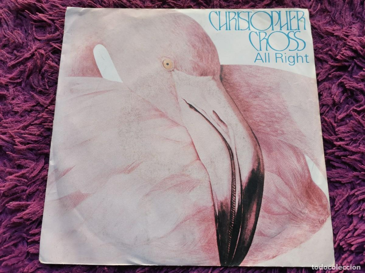 Discos de vinilo: Christopher Cross &ndash; All Right Vinilo 7&rdquo; Single 1983 Germany 92.9843-7