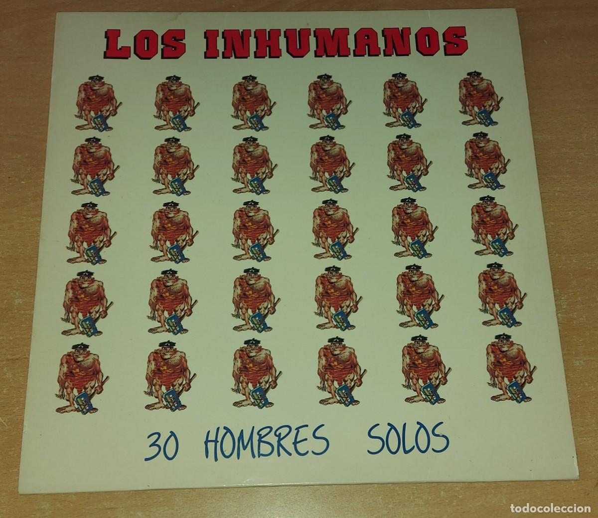 Discos de vinilo: LP LOS INHUMANOS 30 HOMBRES SOLOS ZAFIRO A&Ntilde;O 1988
