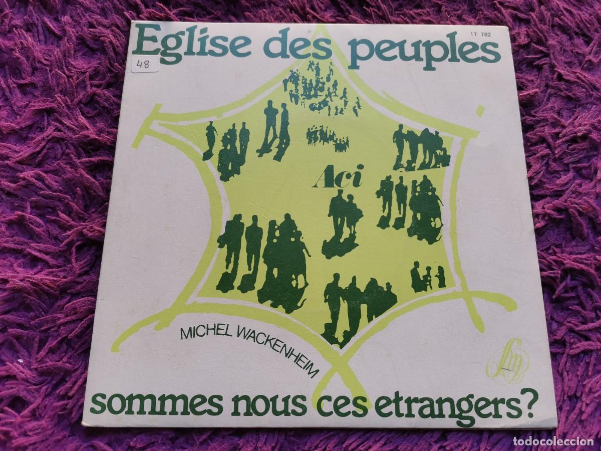 Discos de vinilo: Michel Wackenheim &ndash; Eglise Des Peuples Vinilo 7&rdquo; Single 1979 France 17 782