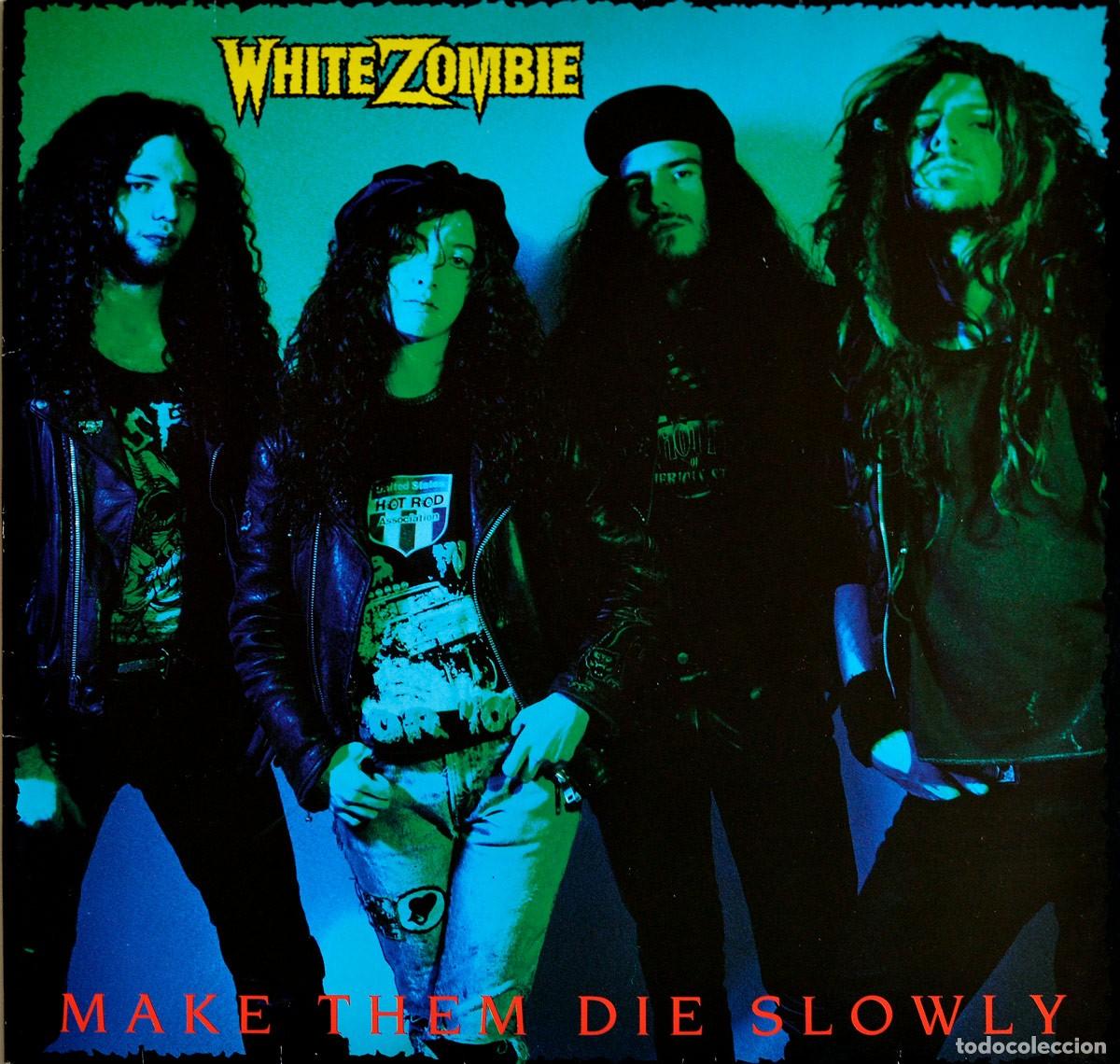 Discos de vinilo: White Zombie &ndash; Make Them Die Slowly 2LP