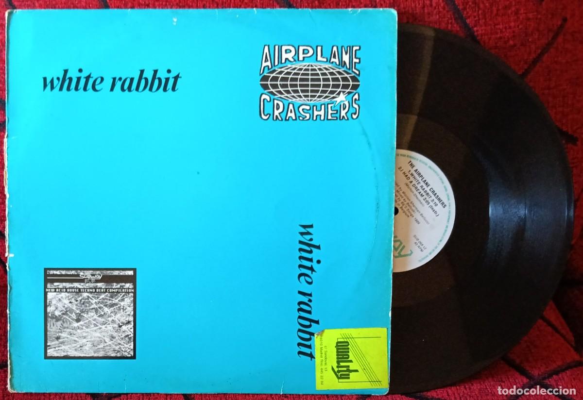 Discos de vinilo: THE AIRPLANE CRASHERS ** White Rabbit ** MAXI SINGLE VINILO 1989