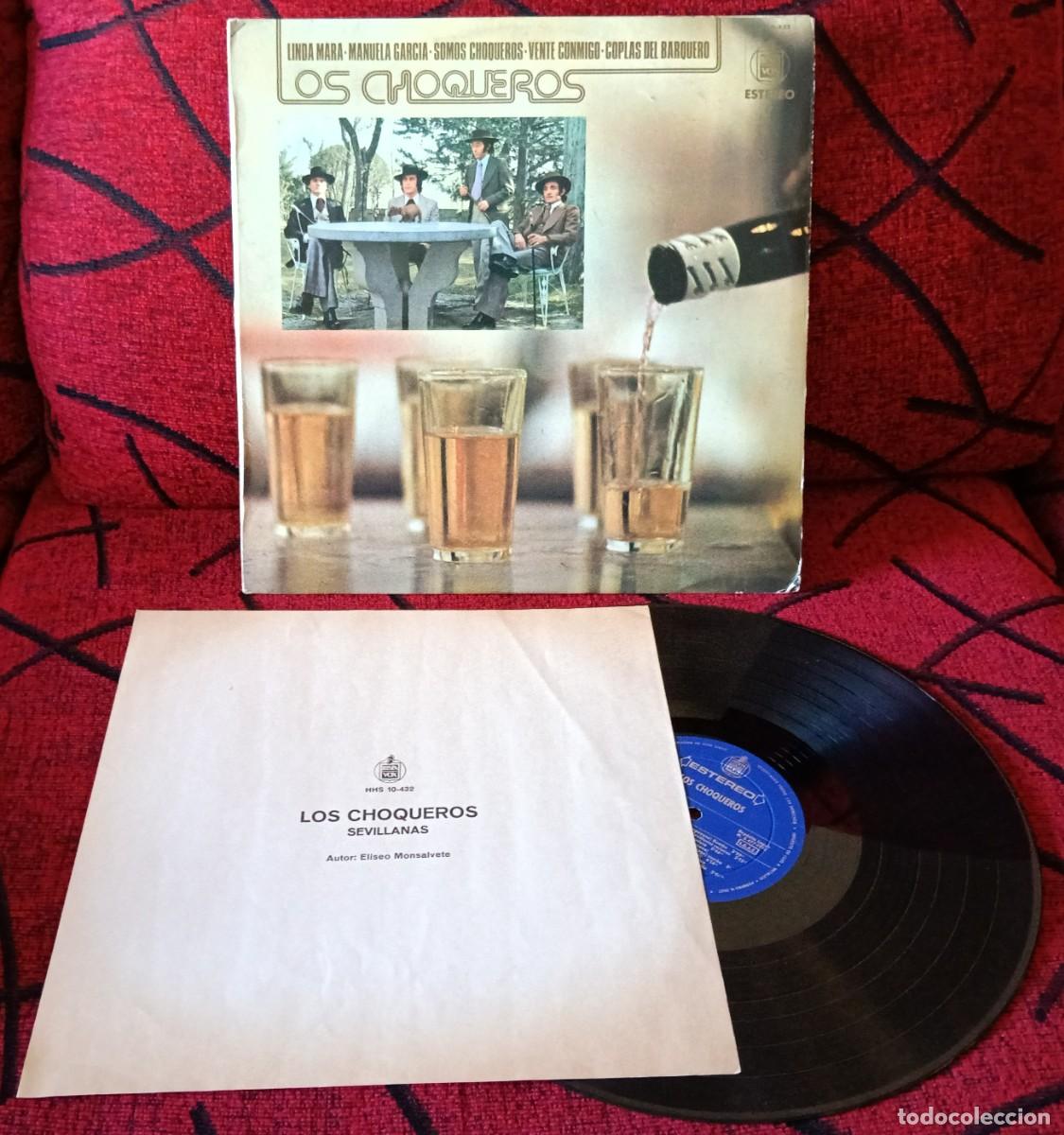 Discos de vinilo: LOS CHOQUEROS VINILO LP 1974 LINDA MARIA, MANUELA GARCIA, VENTE CONMIGO, COPLAS DEL BARQUERO
