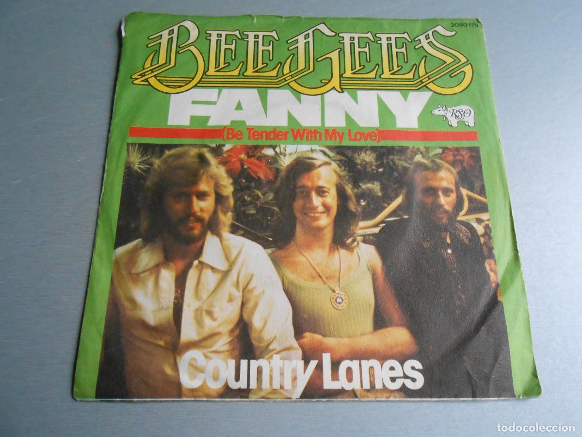 Discos de vinilo: BEE GEES, SG, FANNY (BE TENDER WITH MY LOVE) + 1, A&Ntilde;O 1975, RSO 2090 179, MADE IN GERMANY