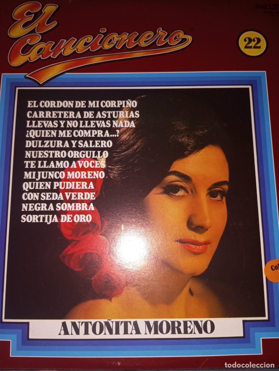 Discos de vinilo: ANTO&Ntilde;ITA MORENO, LO DE VINILO, EL CANCIONERO N 22