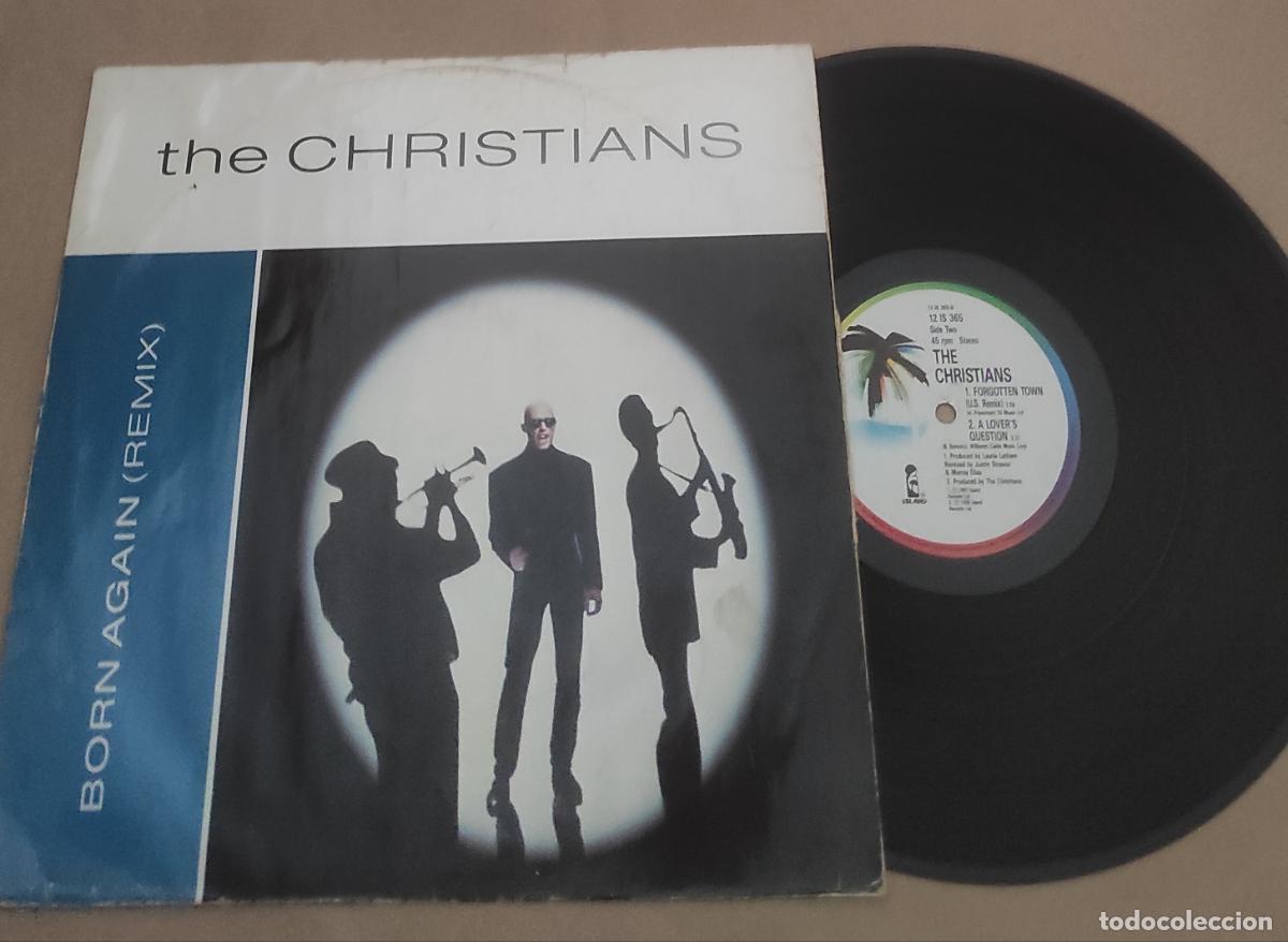 Discos de vinilo: THE CHRISTIANS ( BORN AGAIN(REMIX) -MAXI-
