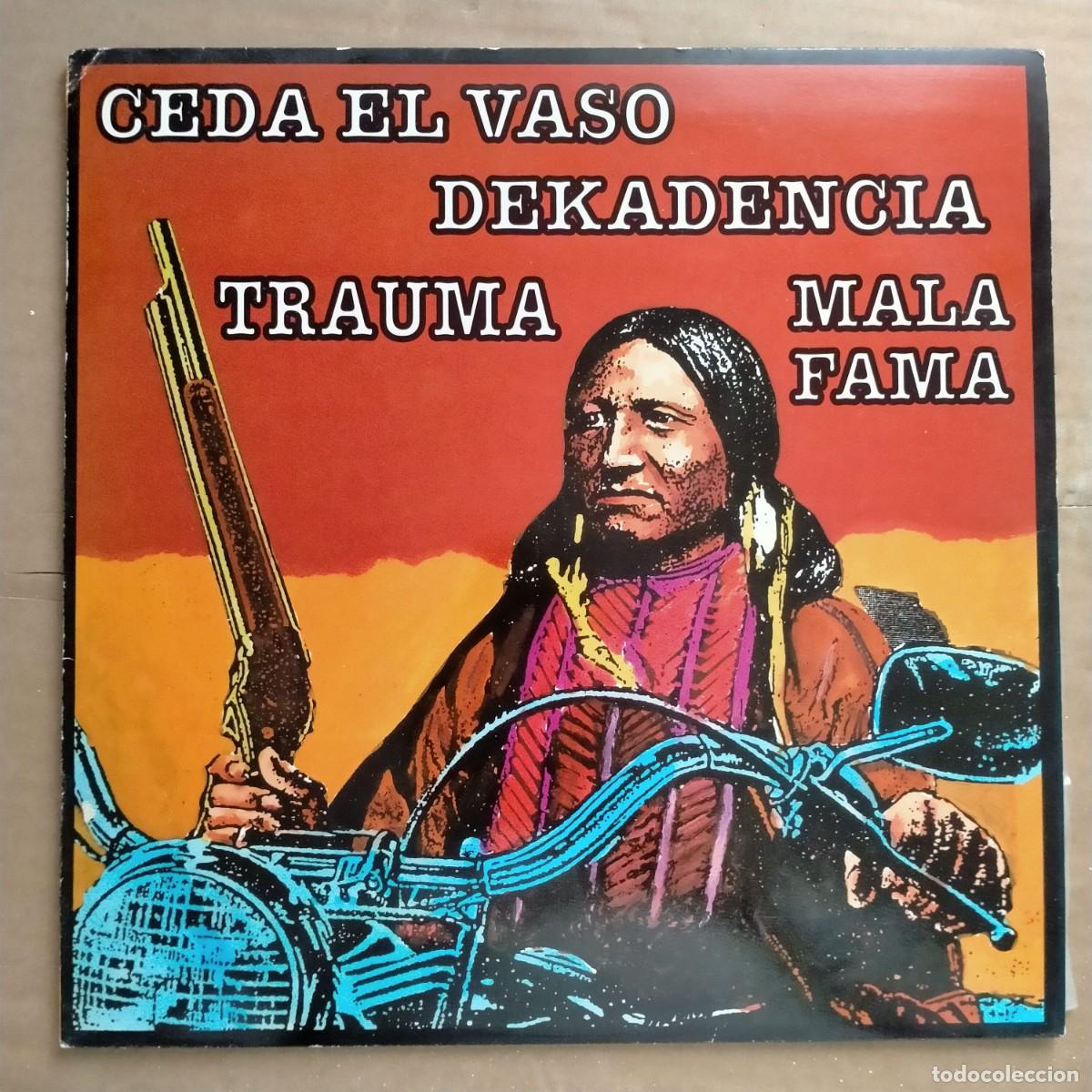 Discos de vinilo: CEDA EL VASO, DEKADENCIA, TRAUMA, MALA FAMA. LP CONJUNTO. OIHUKA 1992. COMPLETAMENTE NUEVO.