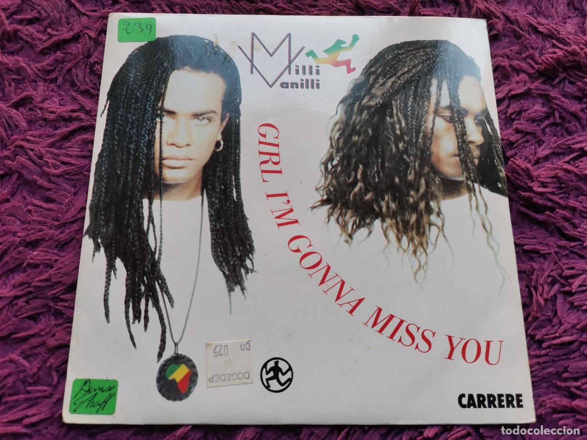 Discos de vinilo: Milli Vanilli &ndash; Girl I'm Gonna Miss You Vinilo 7&rdquo; Single 1989 France 14805