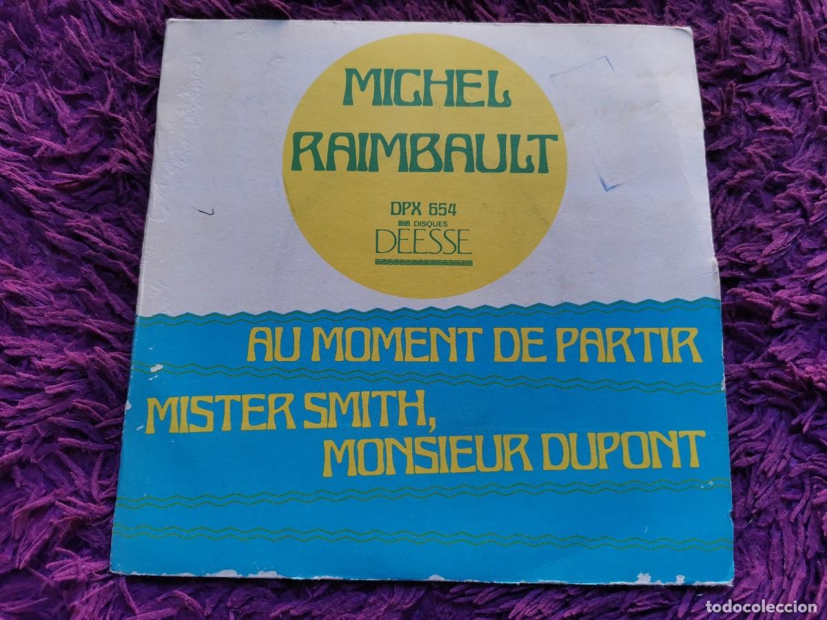 Discos de vinilo: Michel Raimbault &ndash; Au Moment De Partir Vinilo 7&rdquo; Single 1969 France DPX 654