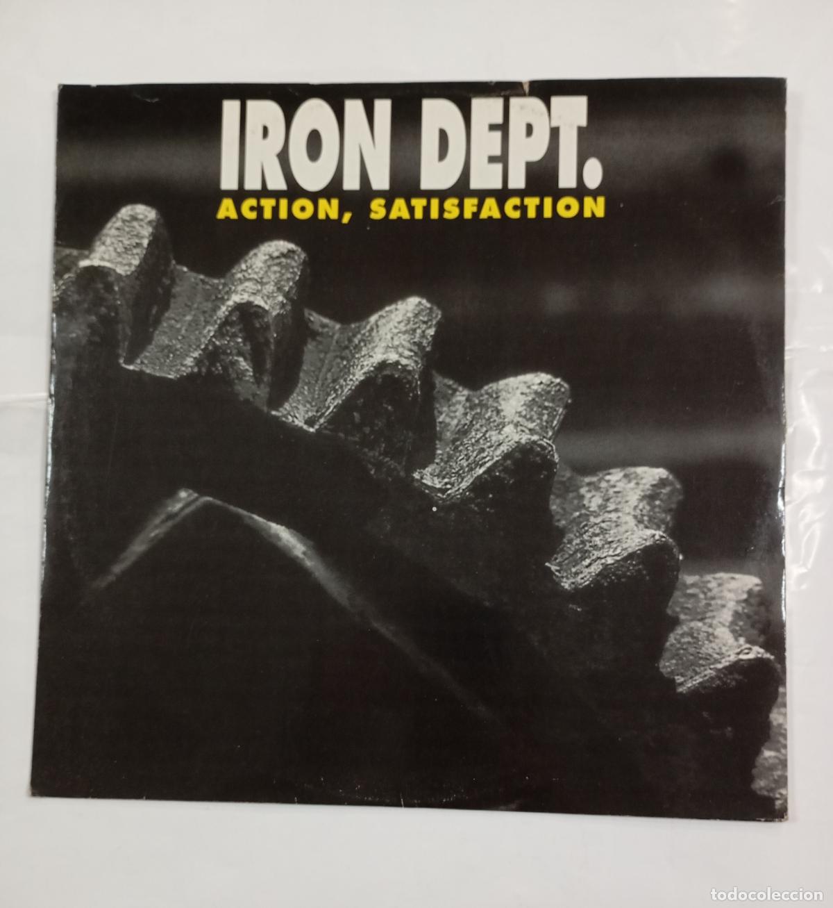 Discos de vinilo: IRON DEPT. ACTION. SATISFACTION. MAXI-SINGLE. TDKDA30 - Foto 1