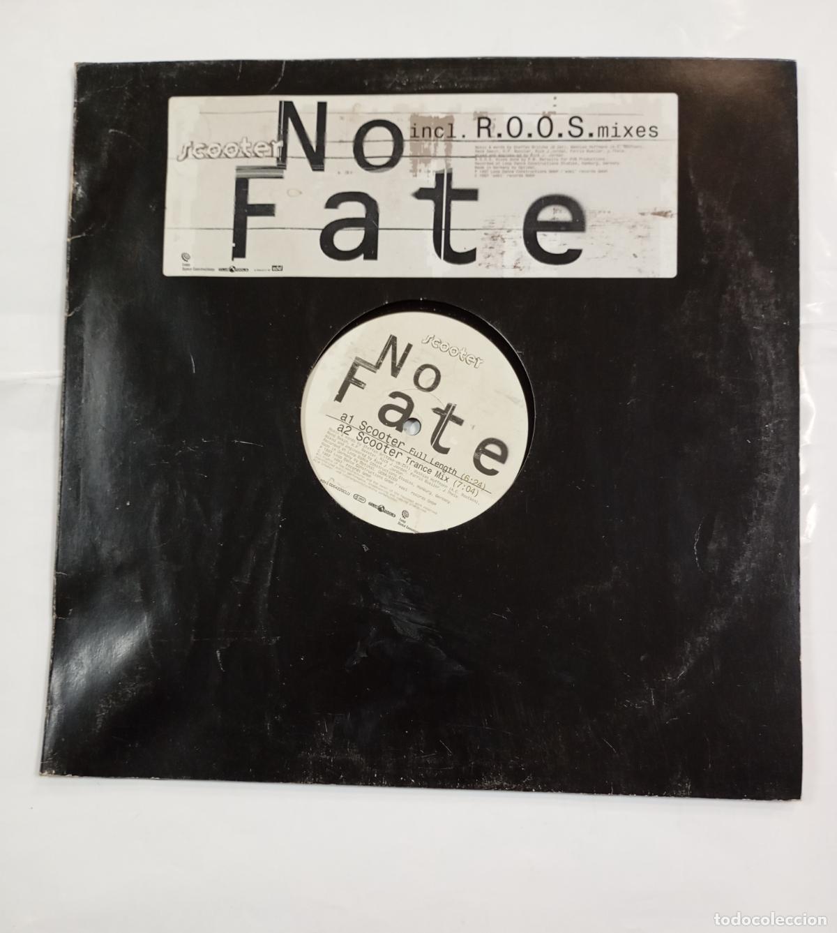 Discos de vinilo: NO FATE. SCOOTER. R.O.O.S. MIXES. MAXI-SINGLE. TDKDA30