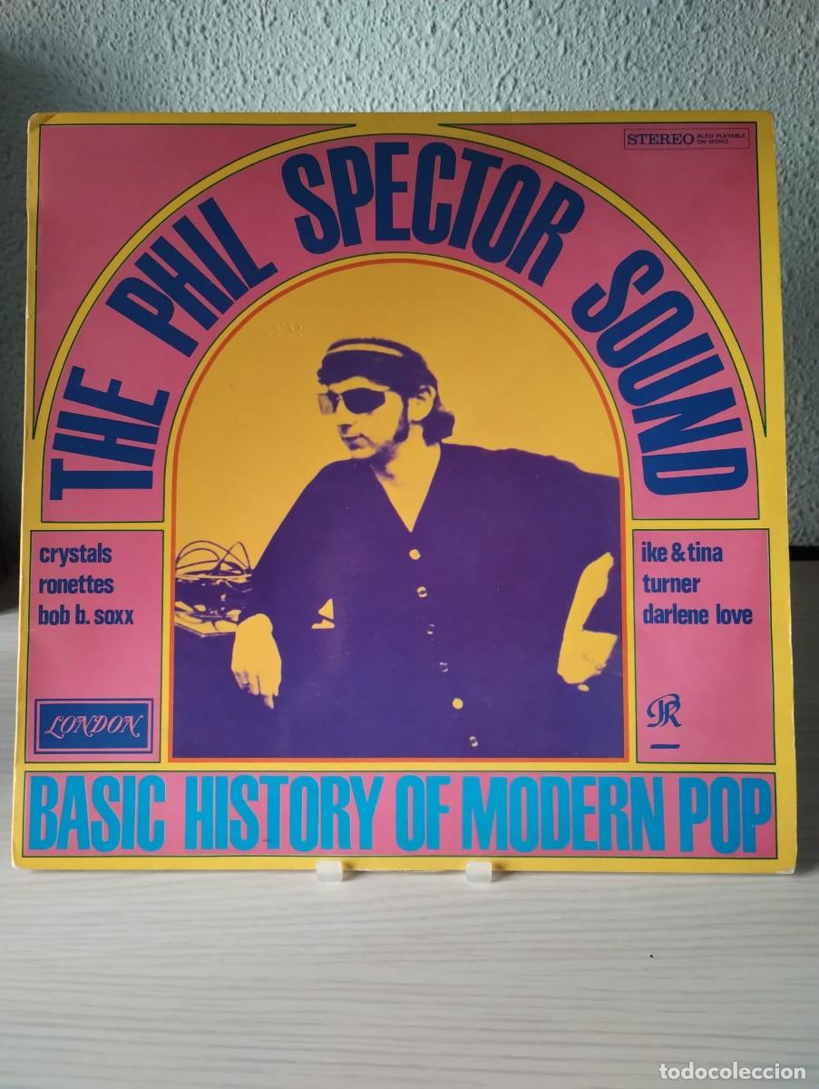 Discos de vinilo: THE PHIL SPECTOR SOUND Basic History Of Modern Pop (London Records 379 264 LDY, Holanda 1968)
