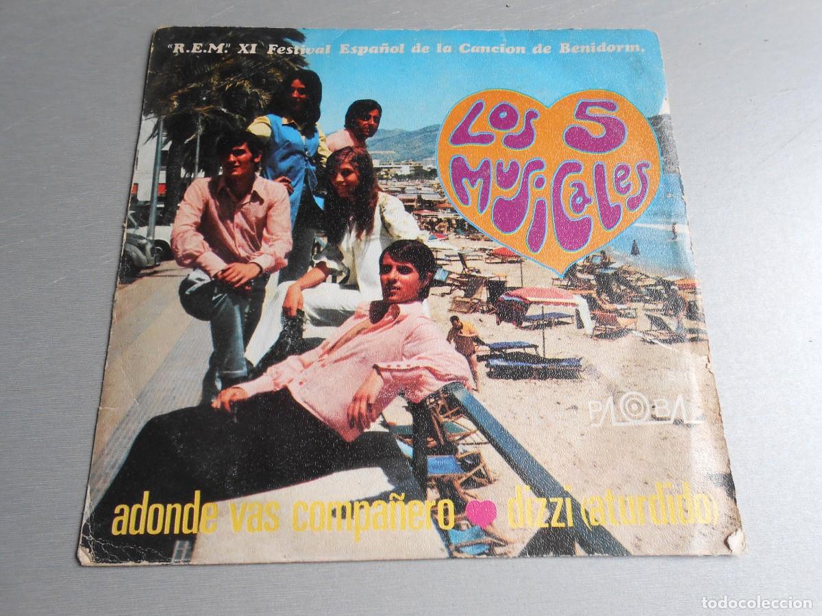 Discos de vinilo: 5 MUSICALES, LOS - FESTIVAL BENIDORM -, SG, ADONDE VAS COMPA&Ntilde;ERO + 1, A&Ntilde;O 1969, PALOBAL, S-16