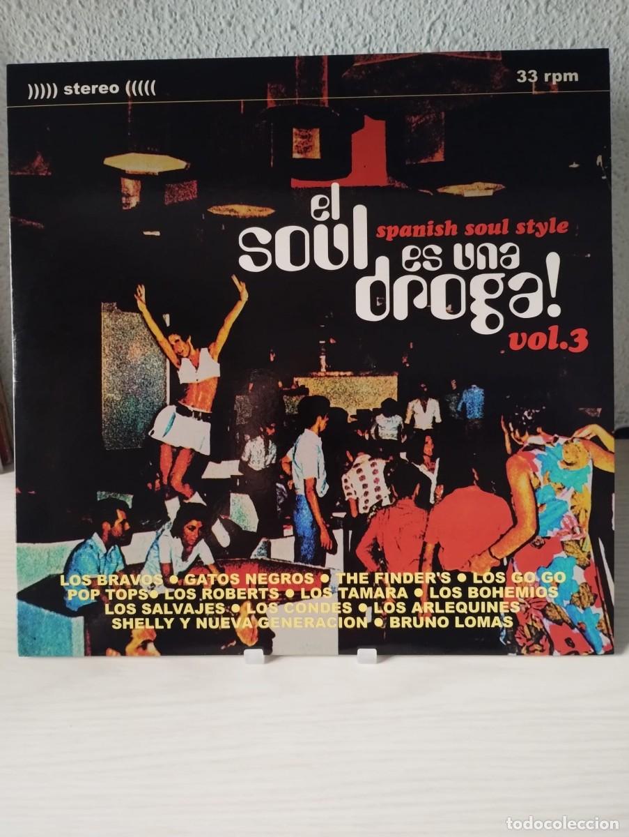 Discos de vinil: EL SOUL ES UNA DROGA Vol. 3 (Varios Artistas) (Spanish Soul Style SSS.003, Espa&ntilde;a ???? )