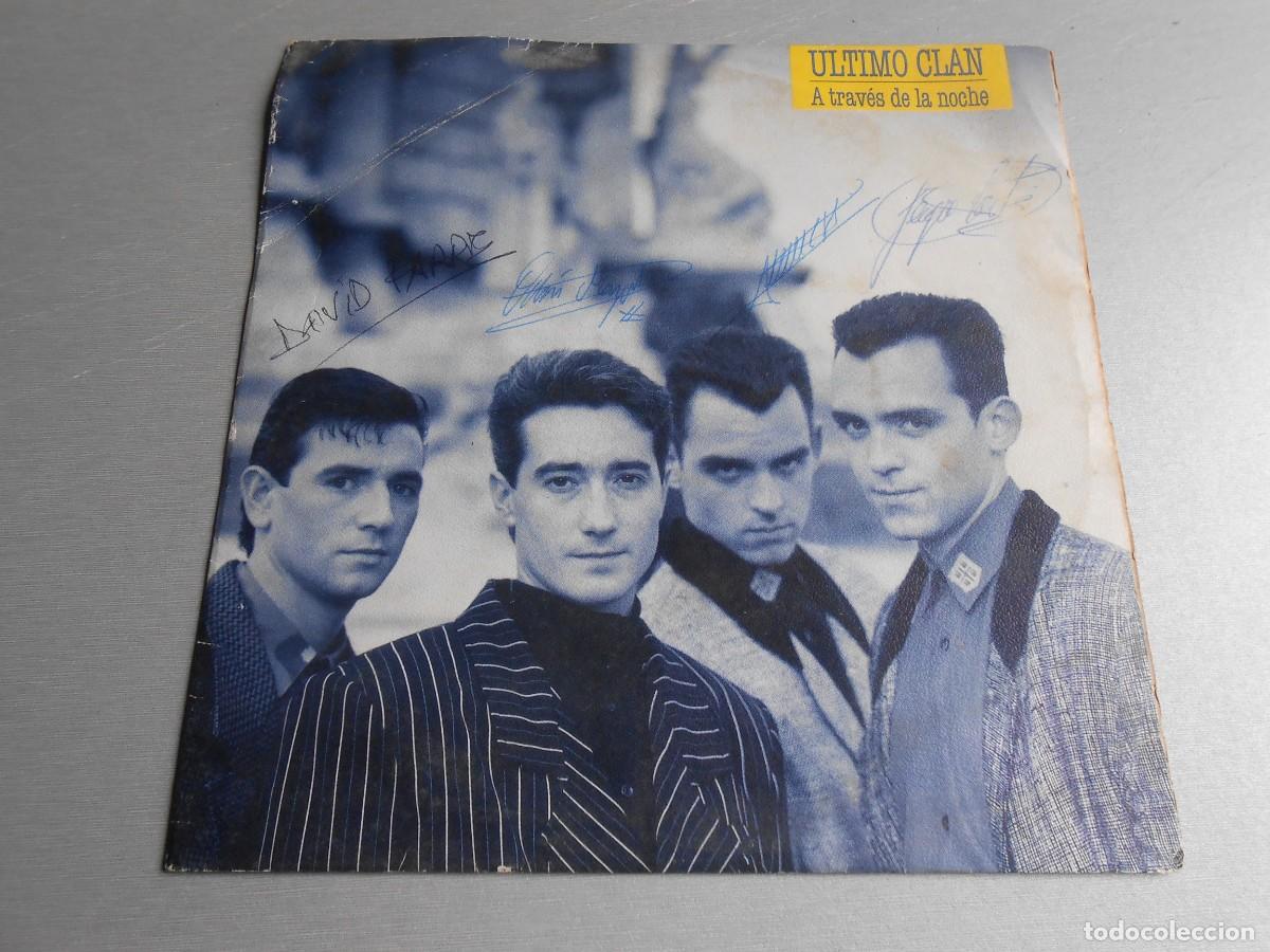 Discos de vinilo: ULTIMO CLAN, SG, A TRAV&Eacute;S DE LA NOCHE + 1, A&Ntilde;O 1990, POLYDOR 873.698-7