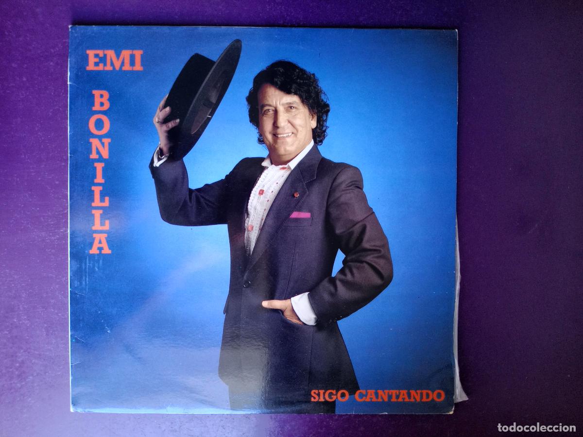 Discos de vinilo: EMI BONILLA - SIGO CANTANDO - LP PASSION 1990 - COPLA, CANCION ESPA&Ntilde;OLA