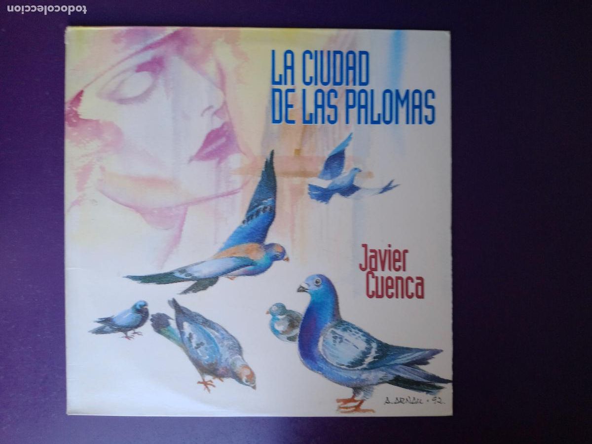 Discos de vinilo: Javier Cuenca &ndash; La Ciudad De Las Palomas - LP SALAMADRA 1992 - POP ROCK 90'S