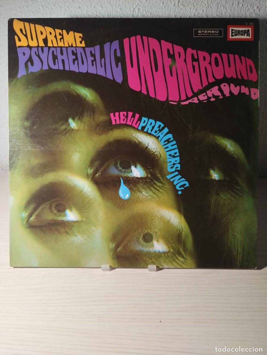 Discos de vinilo: HELL PREACHERS INC. Supreme Psychedelic Underground (Europa E 356, Alemania 1969)