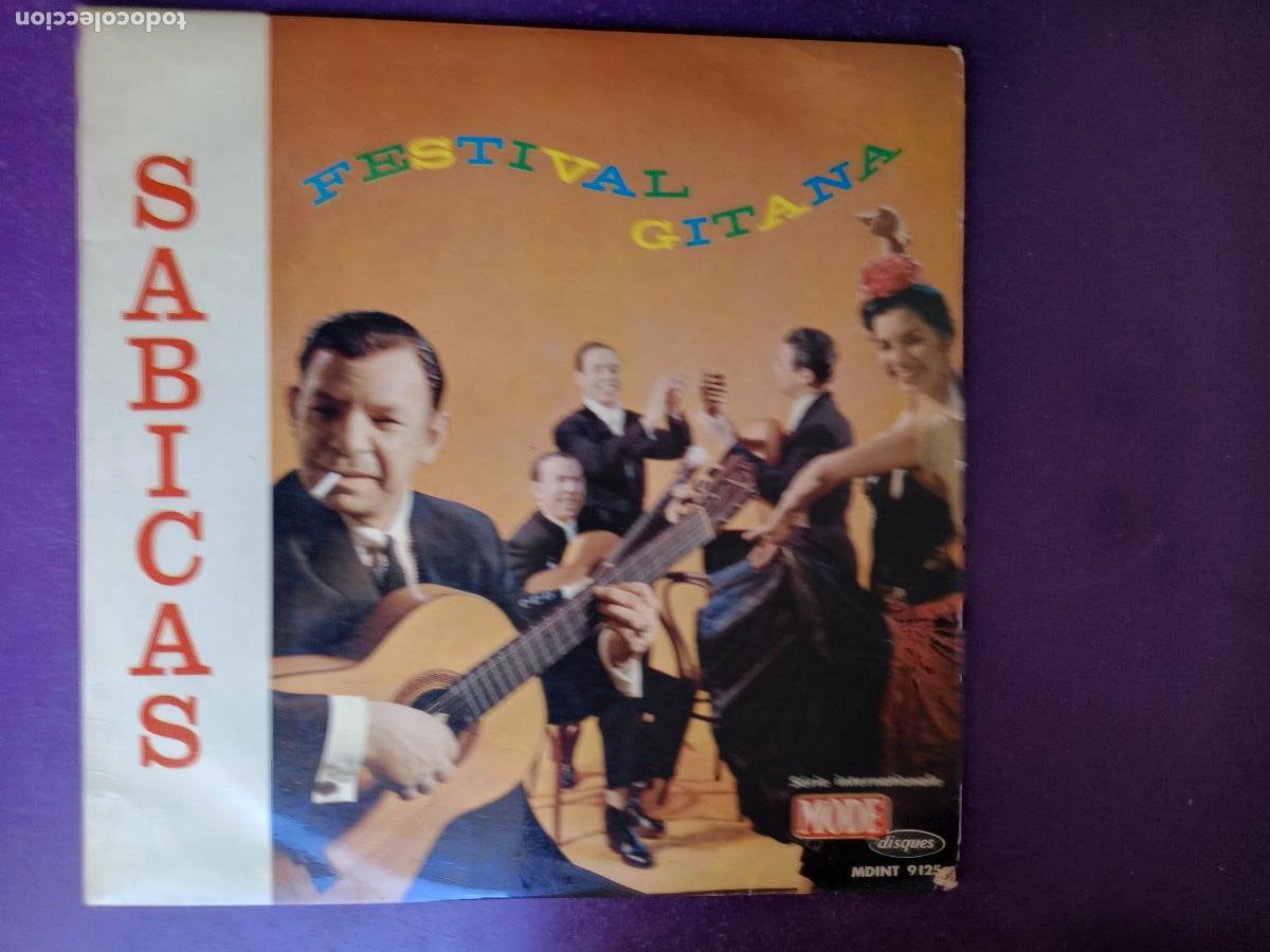 Discos de vinilo: Sabicas &ndash; Festival Gitana - LP DISQUES MODE FRANCIA 196? - FLAMENCO - ENRIQUE MONTOYA, NI&Ntilde;O ALICANTE