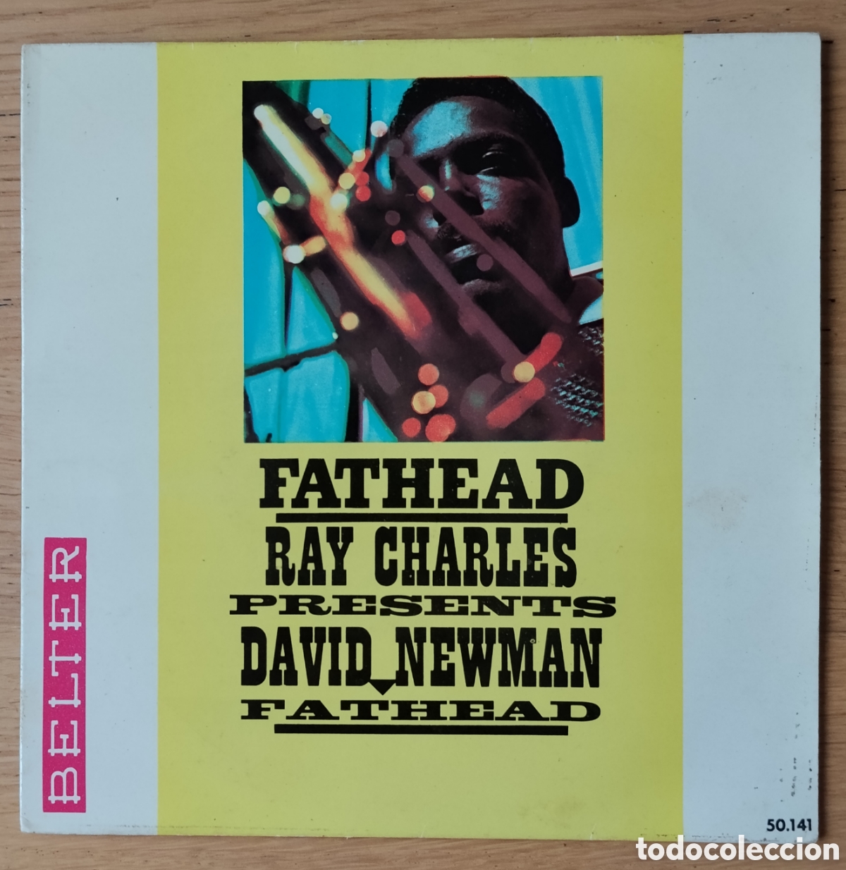 Discos de vinilo: DAVID &rdquo;FATHEAD&rdquo; NEWMAN: &rdquo;FATHEAD -RAY CHARLES PRESENTS DAVID &rdquo;FATHEAD&rdquo; NEWMAN&rdquo; E.P. VINILO 1961