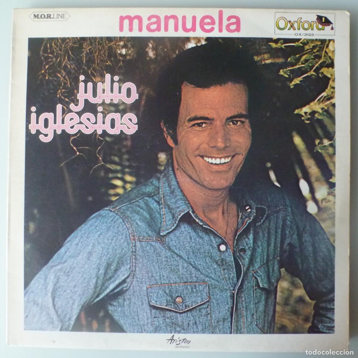 Discos de vinilo: JULIO IGLESIAS - MANUELA (LP OXFORD 1978 ITALIA)