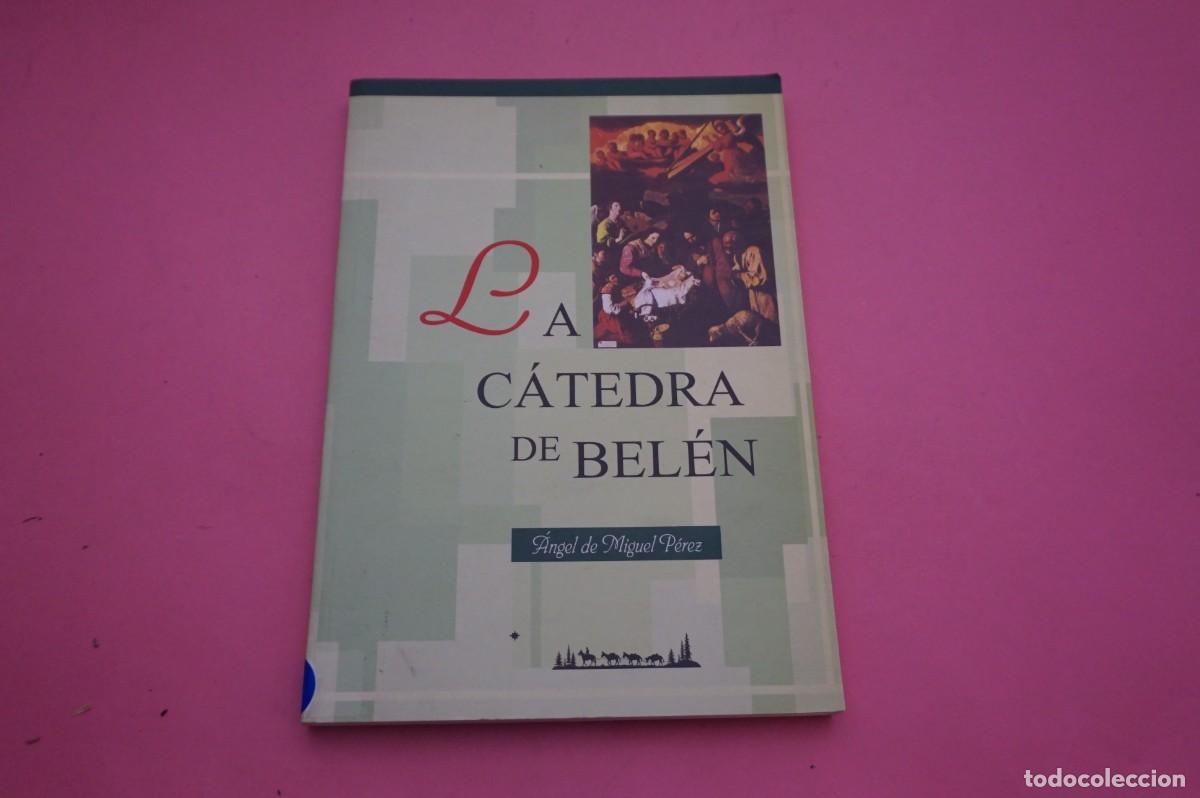 Discos de vinilo: 5B/ LA CATEDRA DE BELEN - MEDITACIONES PARA LA NAVIDAD - ANGEL DE MIGUEL PEREZ / A CORU&Ntilde;A