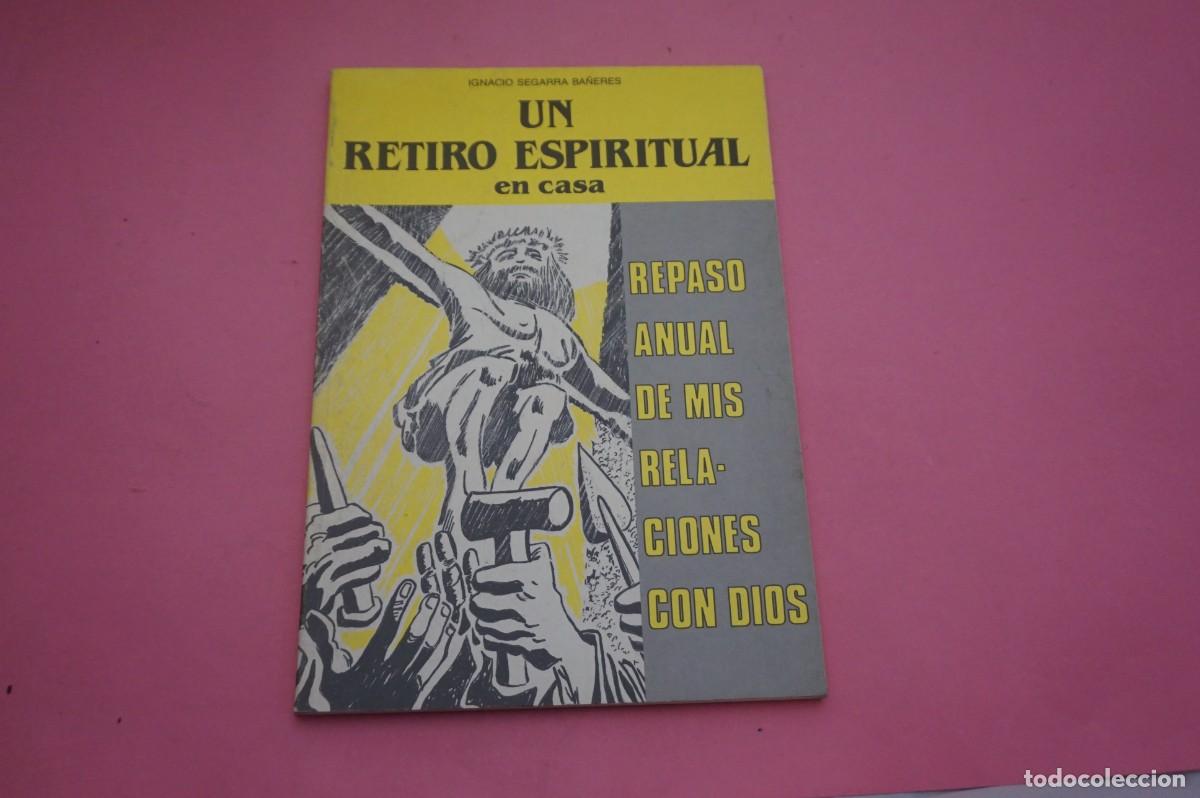Discos de vinilo: 5B/ UN RETIRO ESPIRITUAL EN CASA - REPASO ANUAL DE MIS RELACIONES CON DIOS - IGNACIO SEGARRA BA&Ntilde;ERES