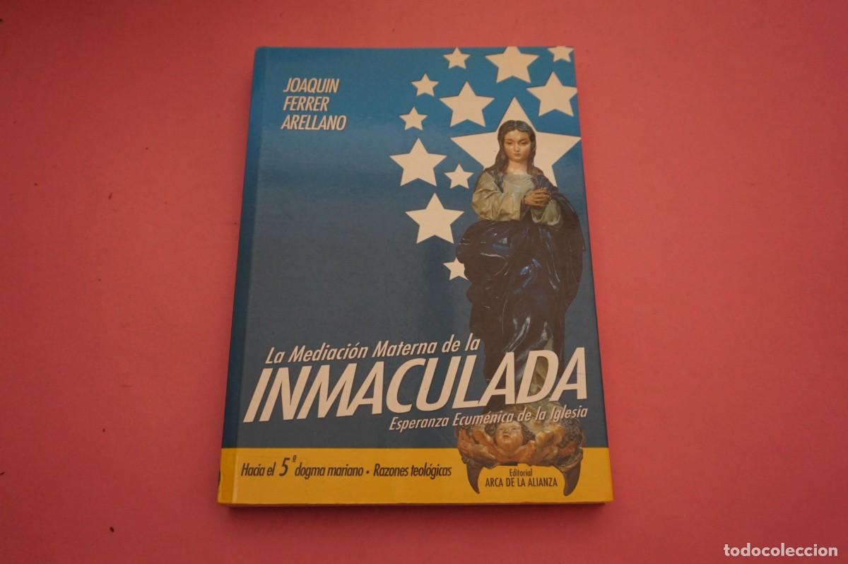 Discos de vinilo: 5B/ LA MEDIACION MATERNA DE LA INMACULADA - JOAQUIN FERRER ARELLANO
