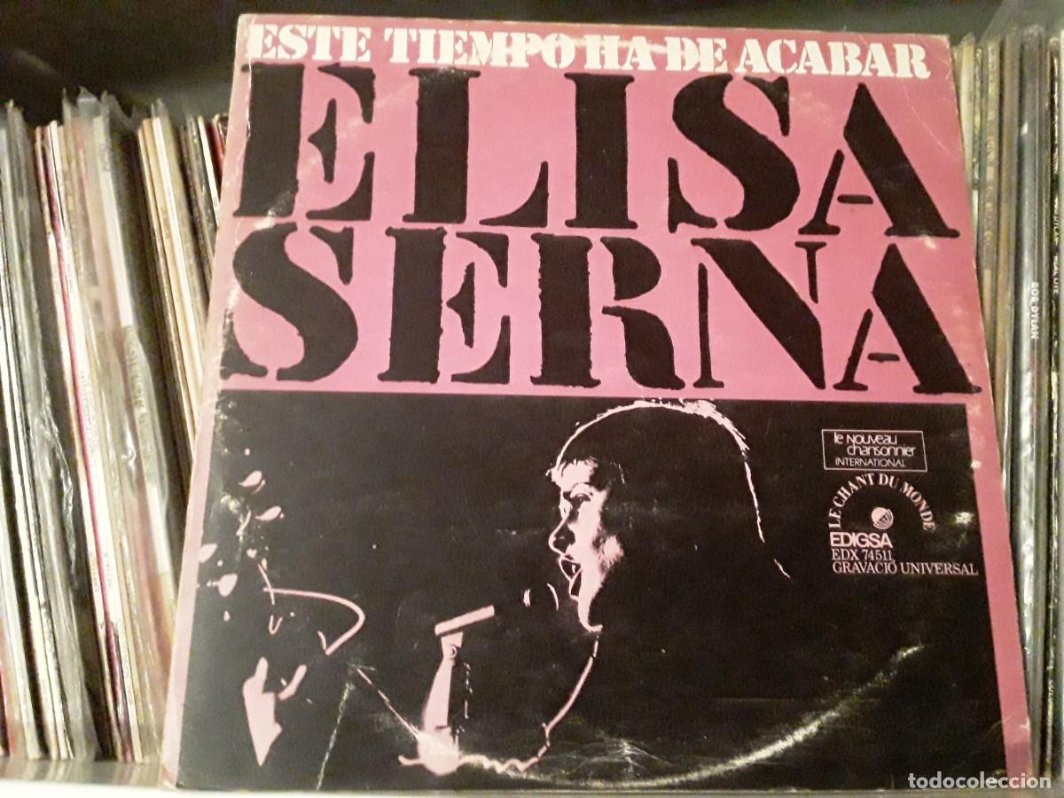 Discos de vinilo: Elisa Serna - Este Tiempo Ha De Acabar (LP, Album) edic. spain con dedcatoria del artista
