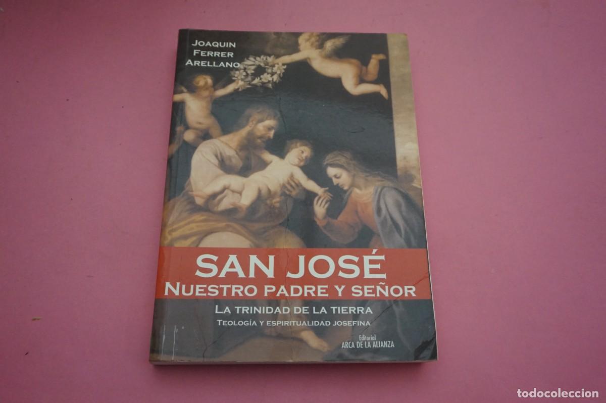 Discos de vinilo: 5B/ SAN JOSE, NUESTRO PADRE Y SE&Ntilde;OR - LA TRINIDAD DE LA TIERRA - JOAQUIN FERRER ARELLANO
