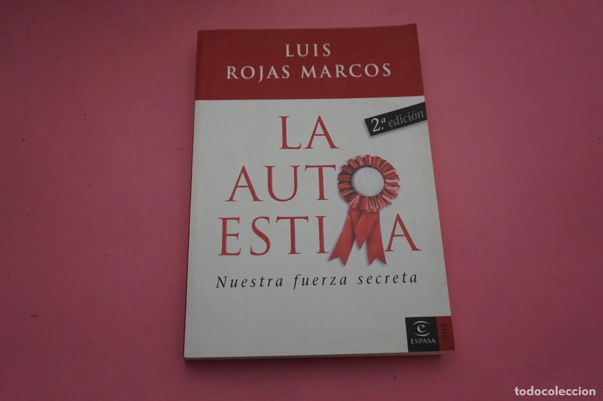 Discos de vinilo: 21B/ LA AUTOESTIMA - NUESTRA FUERZA SECRETA - LUIS ROJAS MARCOS / ESPASA
