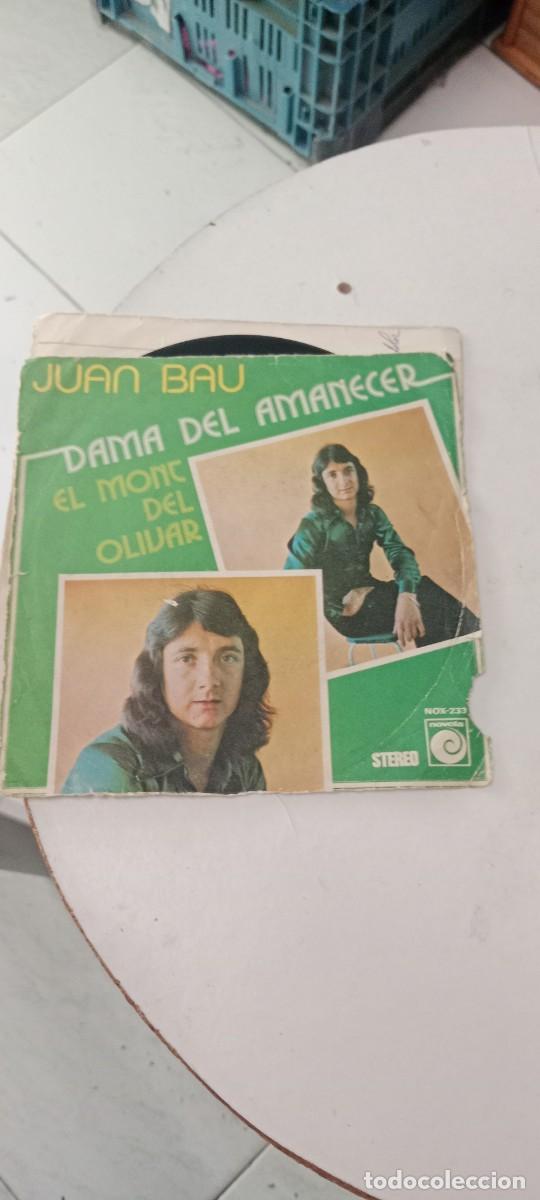 Discos de vinilo: JUAN BAU DAMA DEL AMANECER DISCO 7 PULGADAS VINILO BAL-6