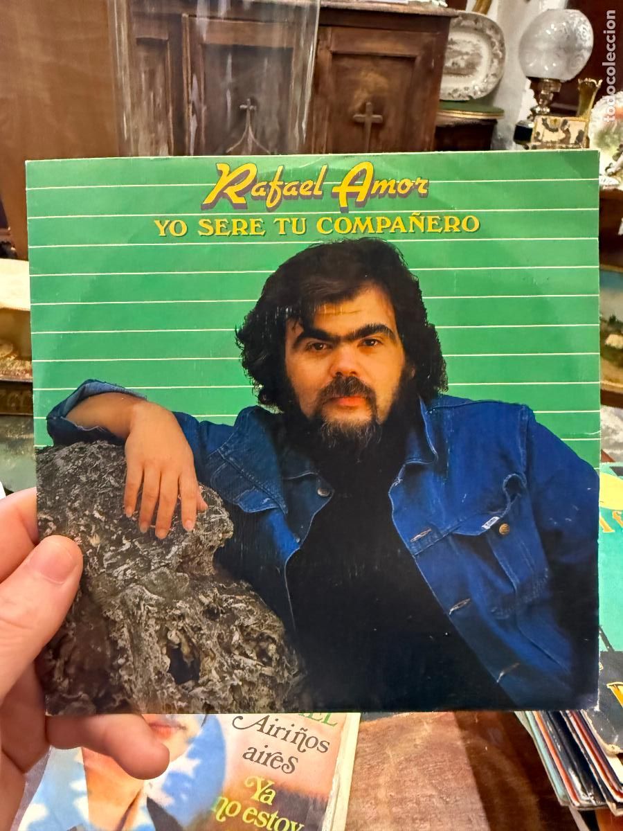 Discos de vinilo: SINGLES RAFAEL AMOR - YO SERE TU COMPA&Ntilde;ERO