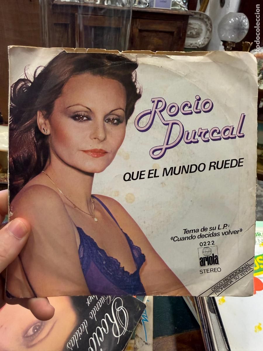 Discos de vinilo: SINGLES ROCIO DURCAL - QUE EL MUNDO RUEDE - Foto 1