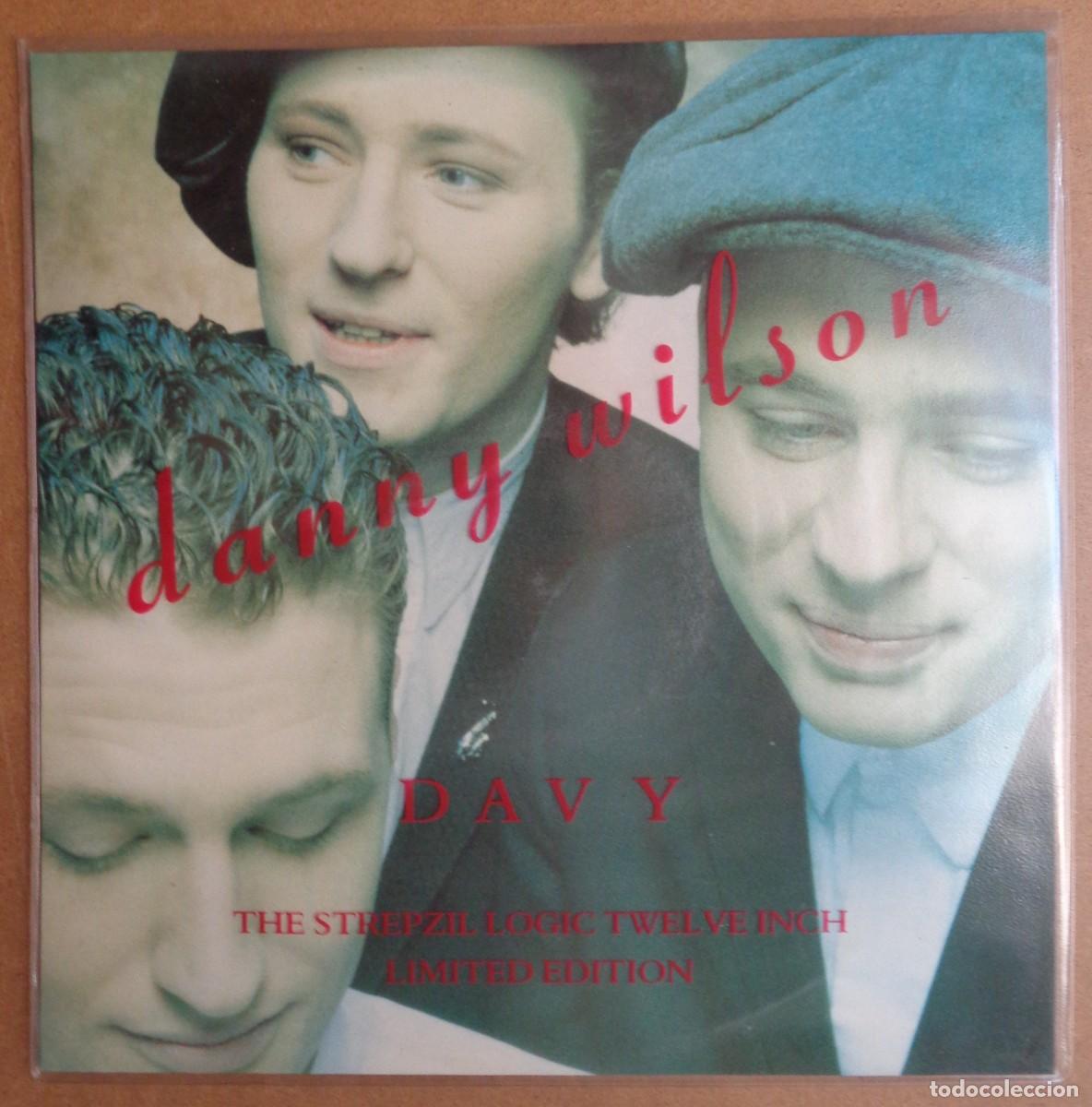 Discos de vinilo: DANNY WILSON 'DAVY (THE STREPZIL LOGIC TWELVE INCH)' - EDICION LIMITADA