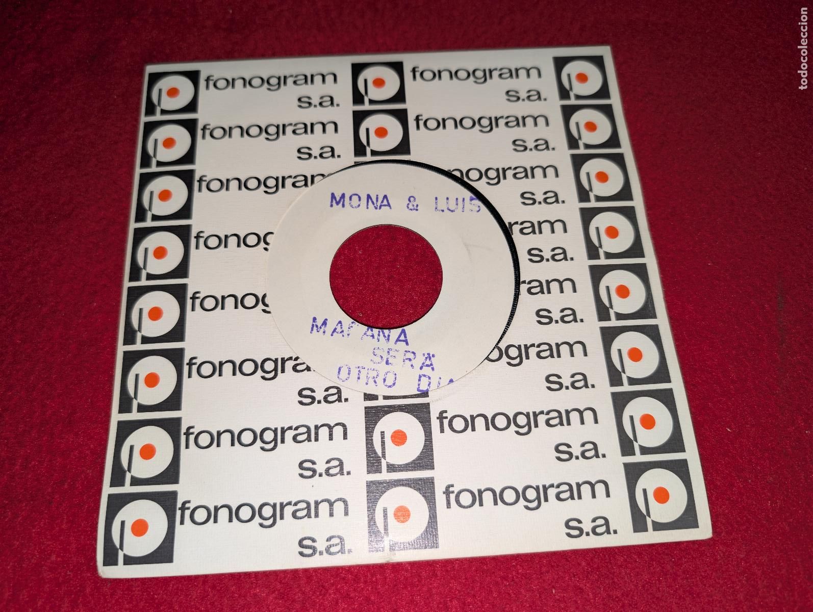 Discos de vinilo: MONA Y LUIS Ma&ntilde;ana ser&aacute; otro d&iacute;a/Vivo en un mundo mejor 7&rdquo; SINGLE 1975 POP DUO promo EXCELENTE