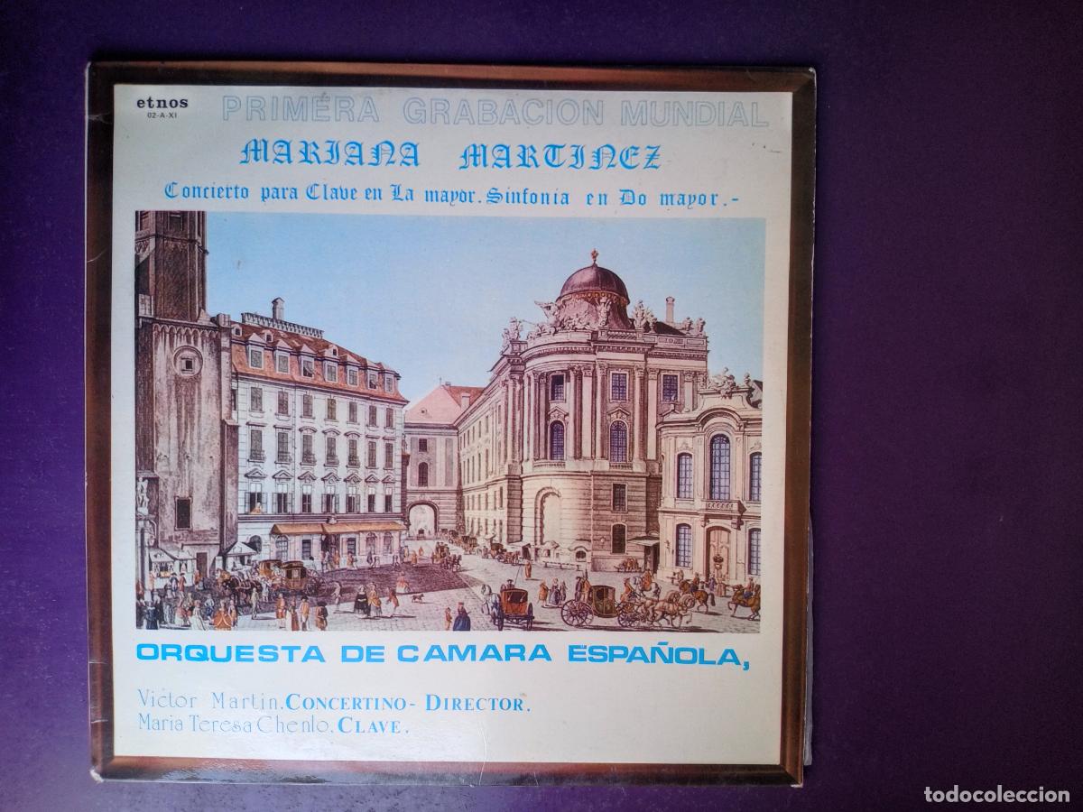 Discos de vinilo: Mariana Martinez - Orq Cam Espa&ntilde;ola, Victor Martin, M&ordf; Teresa Chenlo, Concierto clave -LP ETNOS 1981