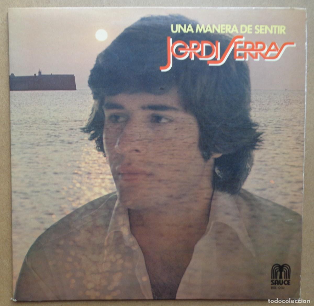 Discos de vinilo: JORDI SERRAS 'UNA MANERA DE SENTIR'