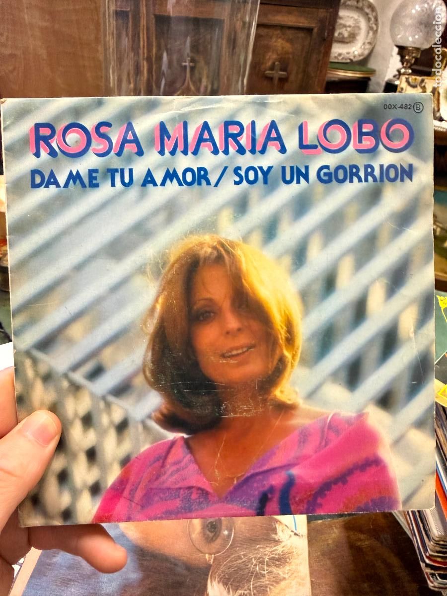 Discos de vinilo: SINGLES ROSA MARIA LOBO - DAME TU AMOR - SOY UN GORRION
