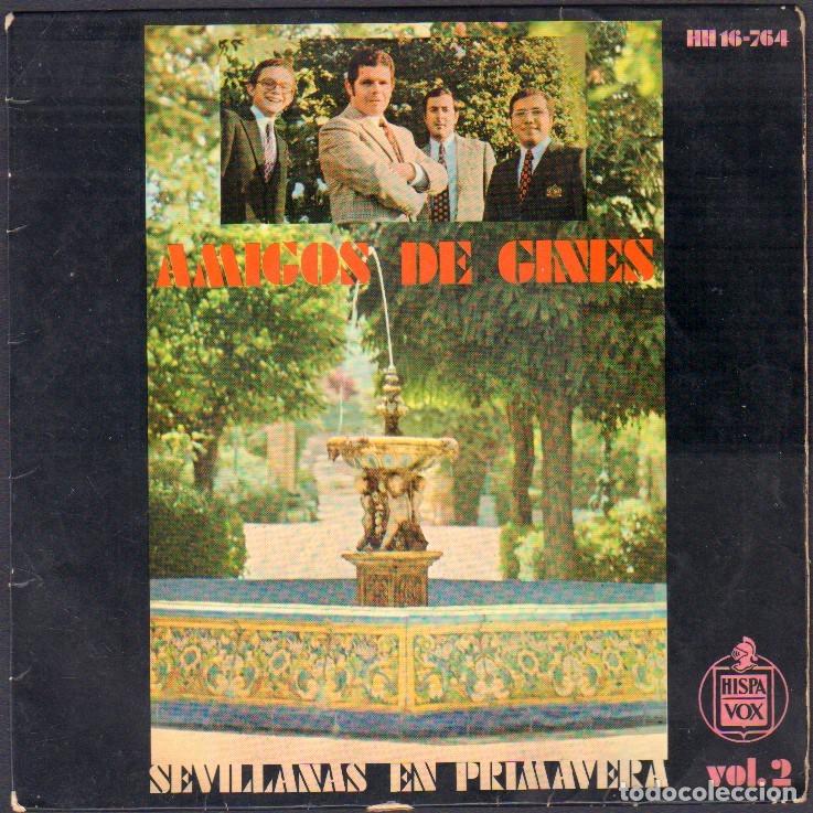 Discos de vinilo: AMIGOS DE GINES - SEVILLANAS EN PRIMAVERA VOL. 2/ SALMOS POR SEVILLANAS../ EP HISPAVOX 1971 RF-8075