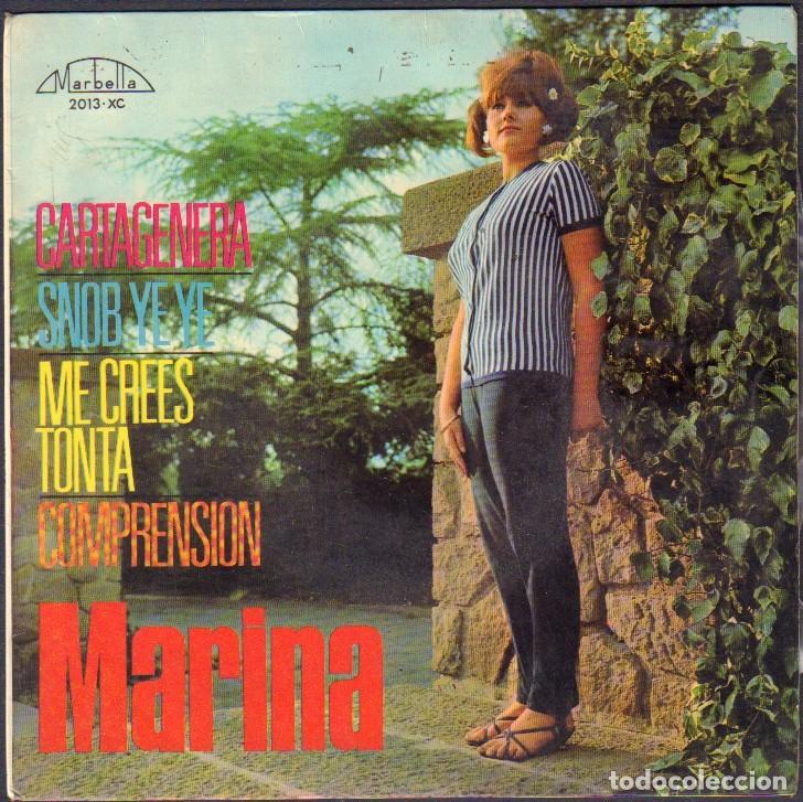Discos de vinilo: MARINA - ME CREES TONTA, CARTAGENERA, COMPRENSION, SNOB YE YE / EP MARBELLA 1965 RF-8100