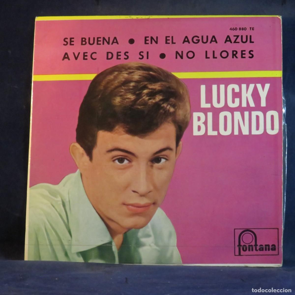 Discos de vinilo: LUCKY BLONDO - SE BUENA + 3 EP